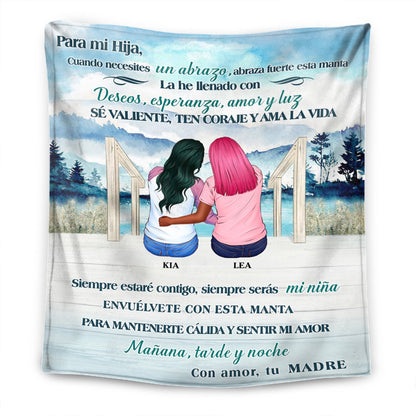 Para Mi Hija - Abraza Fuerte Esta Manta - Manta Premium Personalizada™