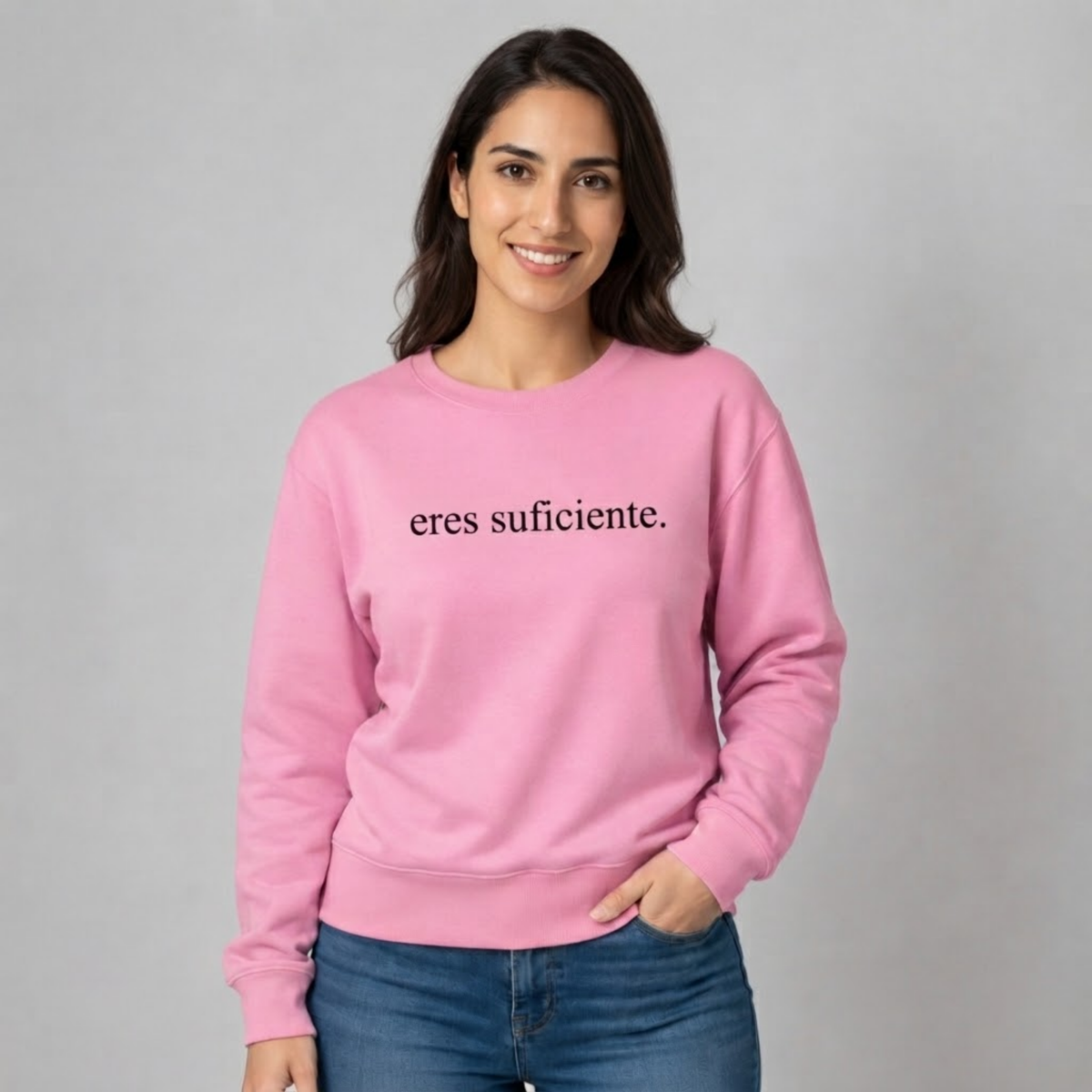 Sudadera sin capucha «Eres Suficiente»