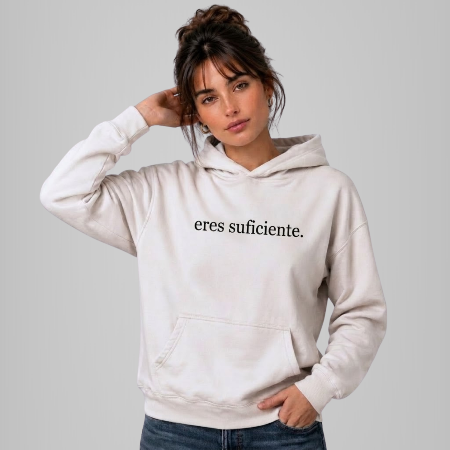 Sudadera «Eres Suficiente»