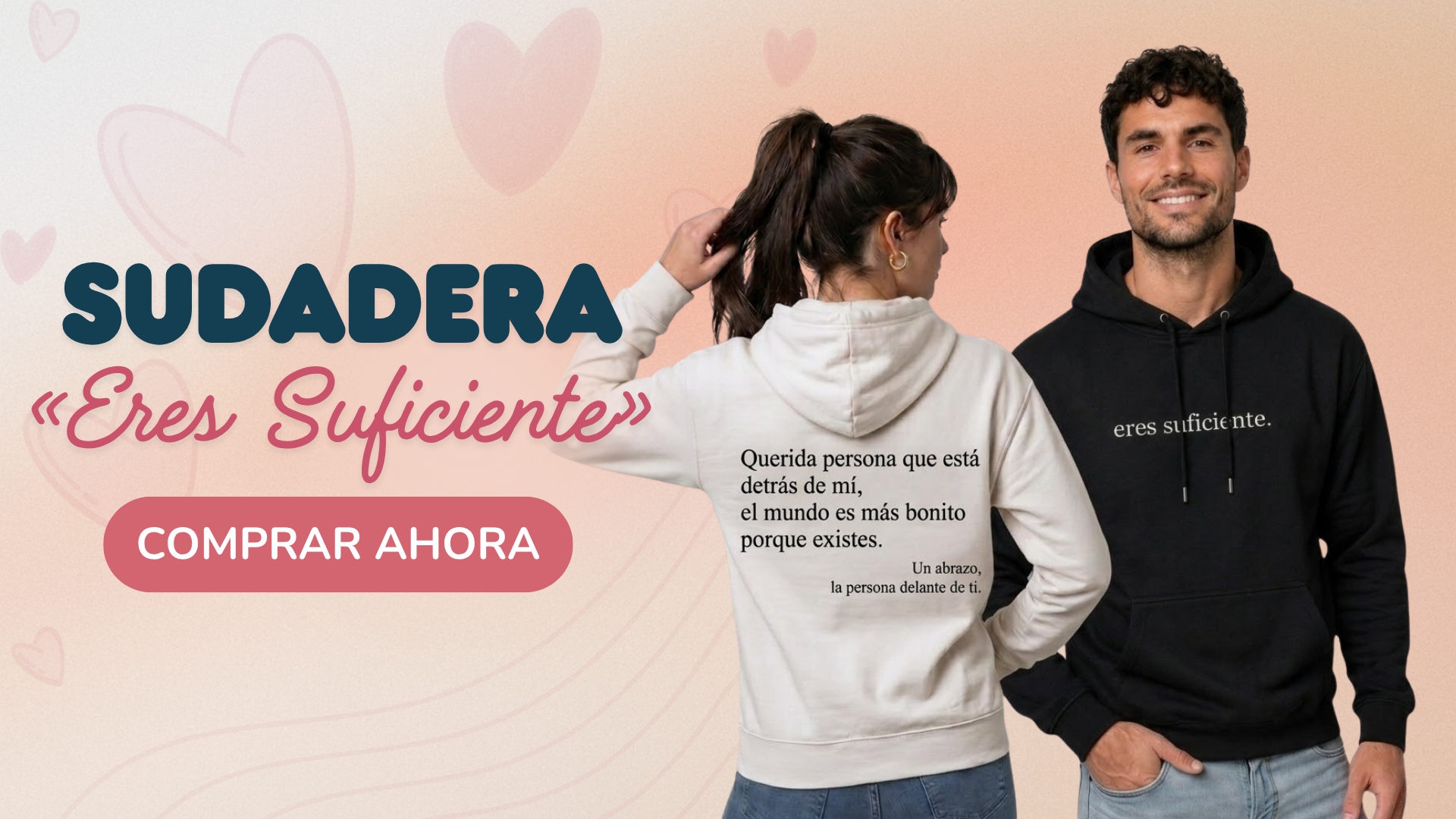 Sudadera «Eres Suficiente»